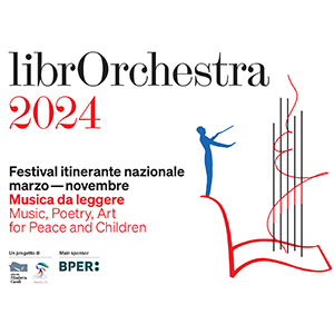 Dal 23 al 26 maggio a Sulmona l’edizione 2024 di LibrOrchestra, il festival itinerante nazionale di musica e lettura dedicato alle famiglie, a bambini e bambine, a insegnanti e comunità educante.
