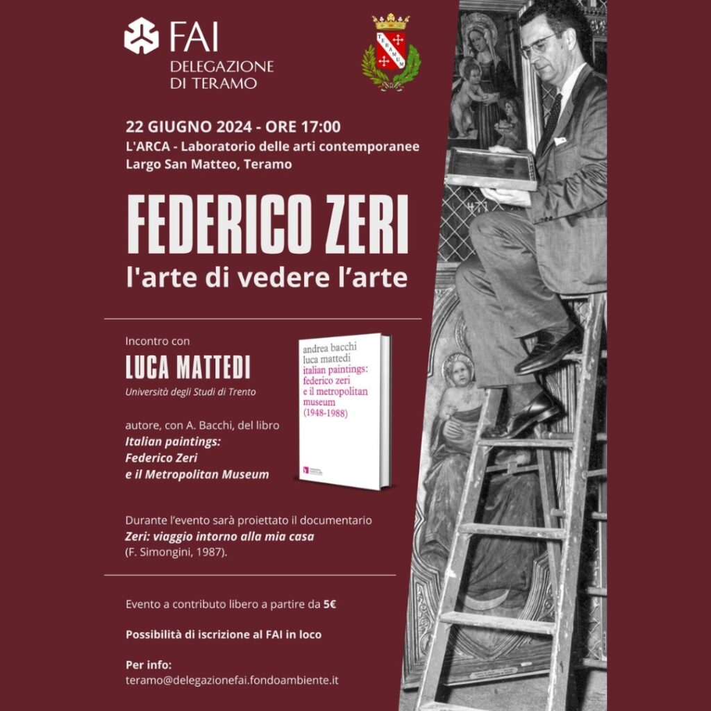 A Teramo, il FAI - Delegazione di Teramo, organizza un evento speciale dedicato al grande storico dell'arte Federico Zeri.