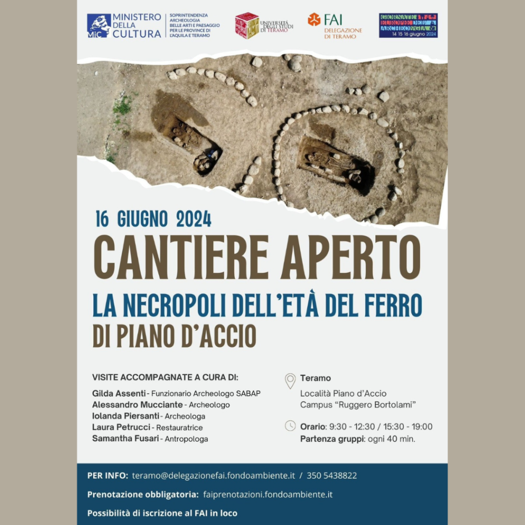 Domenica 16 giugno, in occasione delle Giornate Europee dell’Archeologia la Delegazione FAI di Teramo organizza la visita accompagnata al cantiere archeologico di Piano d'Accio di Teramo.